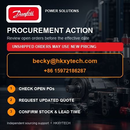 Danfoss Power Solutions procurement action for open and unshipped orders