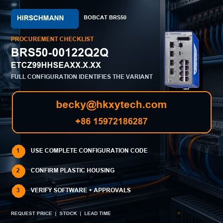 Hirschmann BOBCAT Procurement Checklist Hirschmann BRS50-00122Q2Q-ETCZ procurement configuration checklist